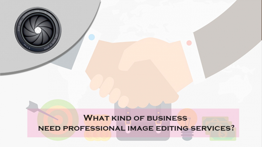 Featured image What kind of business need professional image editing services