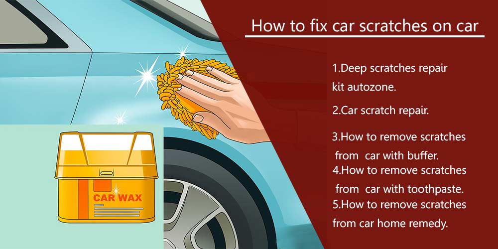How to fix car scratches on car- Fixing deep scratches on car