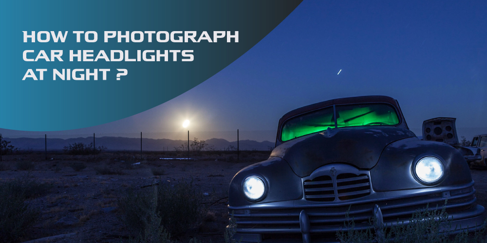 How-to-photograph-car-headlights-at-night-2