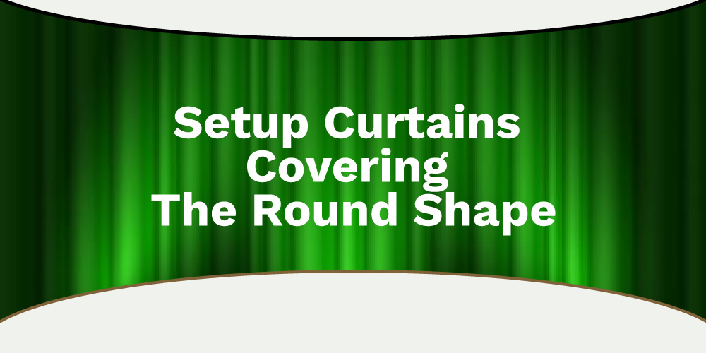 Setup-Curtains-Covering-The-Round-Shape-step-4