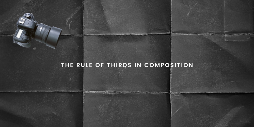 The Rule of Thirds in Composition