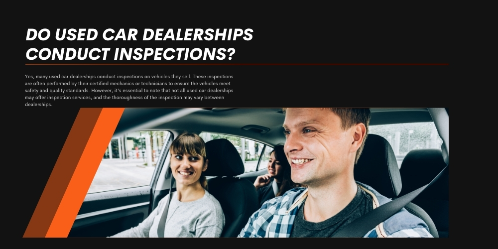 Do Used Car Dealerships Conduct Inspections